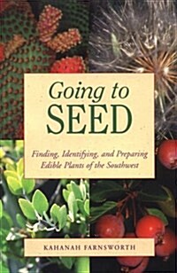 Going to Seed (Paperback)