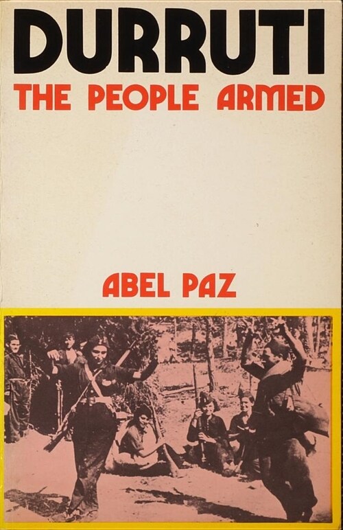 Durruti: The People Armed (Paperback)
