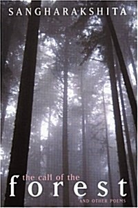 The Call of the Forest (Paperback)