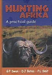 Hunting Africa (Hardcover)