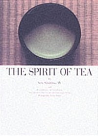The Spirit of Tea (Paperback)
