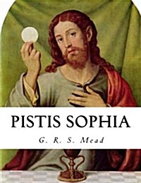 Pistis Sophia (Paperback)