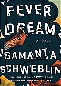 Fever Dream (Paperback, Reprint)