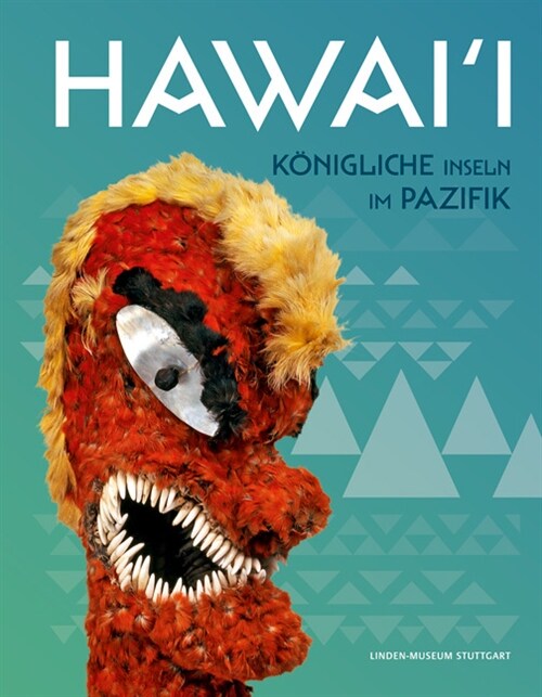 Hawaii: Konigliche Inseln Im Pazifik (Hardcover)