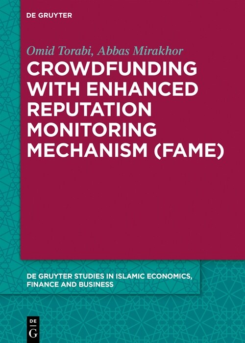 Crowdfunding with Enhanced Reputation Monitoring Mechanism (Fame) (Hardcover)