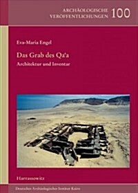 Das Grab Des Qaa: Architektur Und Inventar (Hardcover)
