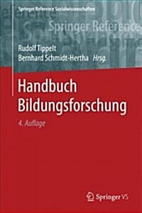 Handbuch Bildungsforschung (Hardcover, 4, 4., Uberarb. U.)