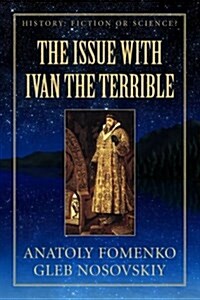 The Issue With Ivan the Terrible (Paperback)