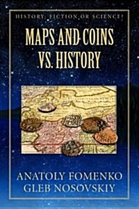 Maps and Coins Vs History (Paperback)