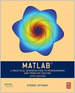 MATLAB : A Practical Introduction to Programming and Problem Solving (Paperback, 5th Edition)