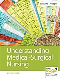 Understanding Medical-Surgical Nursing (Paperback, 6)