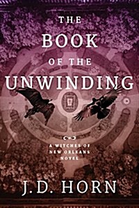 The Book of the Unwinding (Paperback)