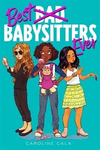 Best Babysitters Ever (Hardcover)