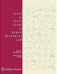 State by State Guide to Human Resources Law: 2018 Edition (Paperback)