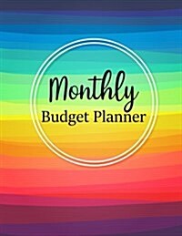 Monthly Budget Planner: Weekly Expense Tracker Bill Organizer Notebook Business Money Personal Finance Journal Planning Workbook Size 8.5x11 I (Paperback)