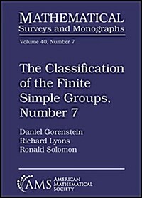The Classification of the Finite Simple Groups, Number 7 (Hardcover)