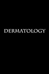 Dermatology: Notebook (Paperback)