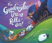 The Goodnight Train Rolls On! (Hardcover)