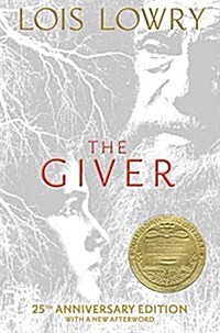 The Giver 25th Anniversary Edition: A Newbery Award Winner (Hardcover, 25, Anniversary)