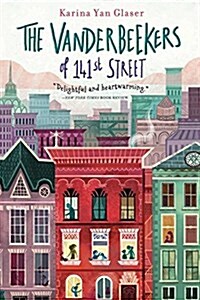The Vanderbeekers of 141st Street (Paperback)