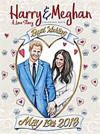 Harry and Meghan: A Love Story Coloring Book (Paperback)