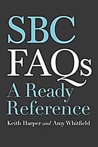 SBC FAQs: A Ready Reference (Paperback)