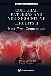 Cultural Patterns and Neurocognitive Circuits II (Hardcover)