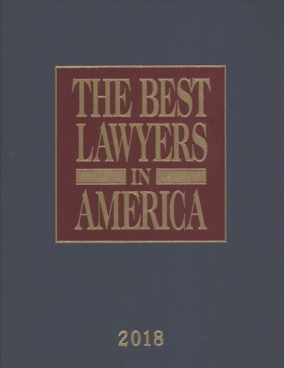 The Best Lawyers in America 2018 (Hardcover)