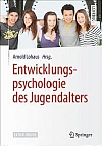 Entwicklungspsychologie Des Jugendalters (Paperback, 1. Aufl. 2018)