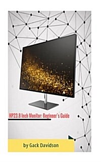 Hp23.8 Inch Monitor (Paperback)