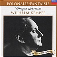 [수입] Wilhelm Kempff - 켐프 - 쇼팽 리사이틀 (Wilhelm Kempff - Chopin Recital: Polonaise-Fantaisie) (Ltd. Ed)(일본반)(CD)