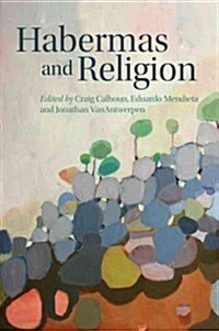 Habermas and Religion (Paperback)