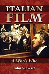Italian Film: A Whos Who (Paperback)