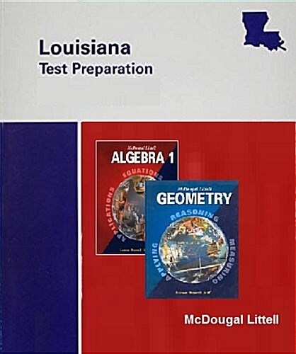 McDougal Littell High School Math Louisiana: Test Prep Algebra 1/Geometry (Paperback)