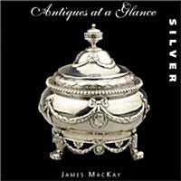 Antiques at a Glance (Hardcover)