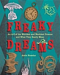 Freaky Dreams (Paperback)