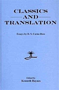 Classics and Translation (Hardcover)