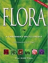 Flora: The Gardeners Bible - includes CD (Hardcover)