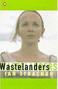 Wastelanders (Contents, Paperback)