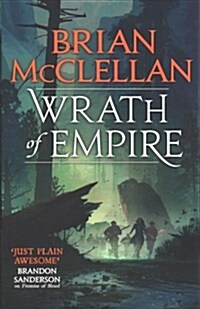 Wrath of Empire : Book Two of Gods of Blood and Powder (Paperback)