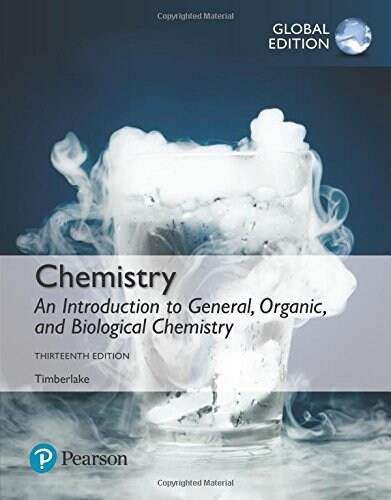 Chemistry: An Introduction to General, Organic, and Biological Chemistry, Global Edition (Paperback, 13 ed)