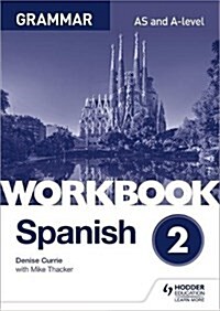Spanish A-level Grammar Workbook 2 (Paperback)