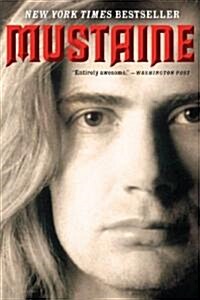 Mustaine: A Heavy Metal Memoir (Paperback)