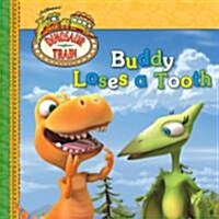 Buddy Loses a Tooth (Paperback)