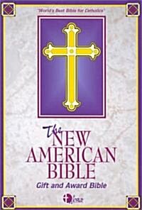 Deluxe Catholic Gift Bible-NABRE (Hardcover, New American Bi)
