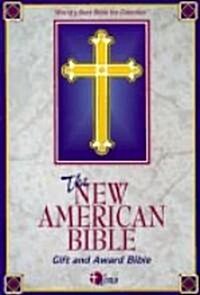 Catholic Gift and Award Bible-NABRE (Hardcover, New American Bi)