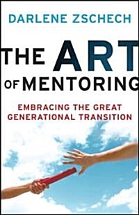 The Art of Mentoring (Hardcover)