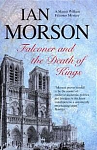 Falconer and the Death of Kings (Paperback)