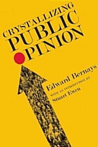 Crystallizing Public Opinion (Paperback, Reprint)