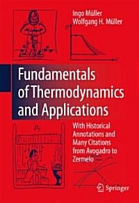 Fundamentals of Thermodynamics and Applications: With Historical Annotations and Many Citations from Avogadro to Zermelo (Paperback)